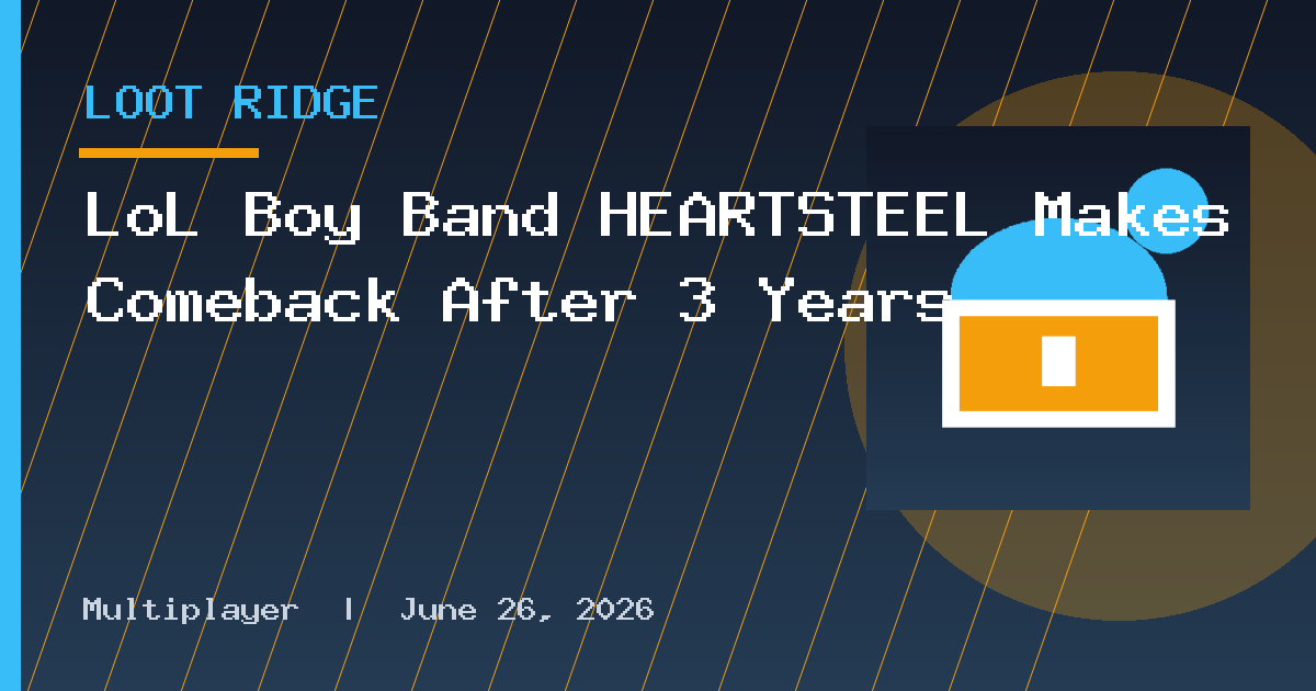 LoL Boy Band HEARTSTEEL Makes Comeback After 3 Years