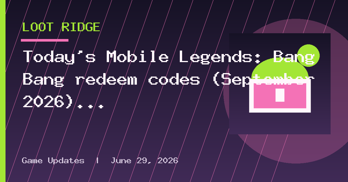 Today's Mobile Legends: Bang Bang redeem codes (September 2026)