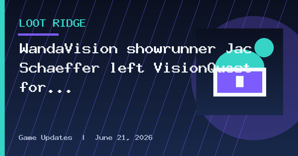 WandaVision showrunner Jac Schaeffer left VisionQuest for "personal reasons